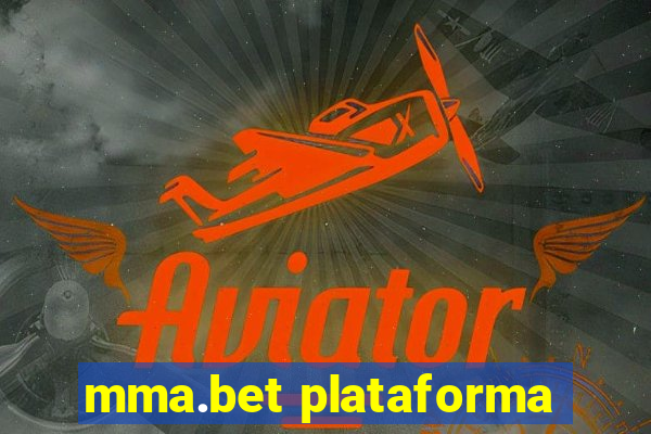 mma.bet plataforma